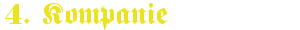 Schriftzug 4 Kompanie